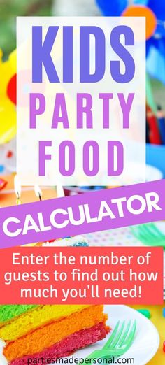 kids party food calculator with the title overlay