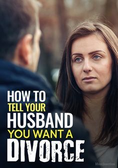 How To Tell Your Husband You Want A Divorce : How to tell your husband you want a divorce? It isn't easy. MomJunction helps you do that and gives some tips on divorce. #relation #relationship #love #divorce How To Divorce, Preparing For Divorce, Reasons For Divorce, Divorce Help, Divorce Process