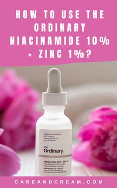 Learn how to effectively use The Ordinary Niacinamide 10% + Zinc 1% serum and explore its incredible benefits. Discover the secrets to incorporating this powerful niacinamide serum into your daily skincare routine. Plus: oil control serum, the ordinary skincare aesthetic, blemish remover, blemish treatment, minimize pores products, skin care solutions, perfect skin care routine, skin care aesthetic, that girl, it girl, glow up, glass skin.