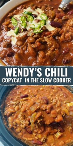 two pictures with the words wendy's chili and copycat in the slow cooker