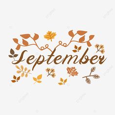 the word september surrounded by autumn leaves and acorns on a light gray background