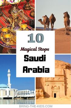 the top ten things to see and do in saudi