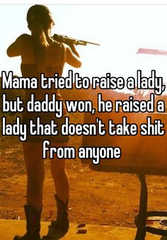 Tomboy Quotes, Mama Tried