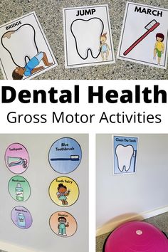 dental health gross motor activities for kids to do with their teeth and toothbrushes