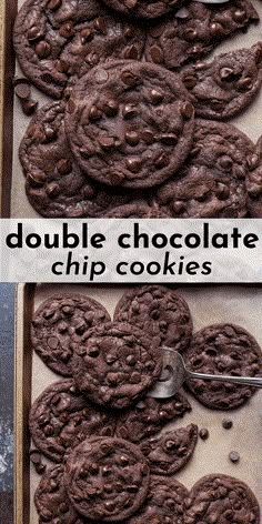 double chocolate chip cookies on a baking sheet with the words double chocolate chip cookies above them