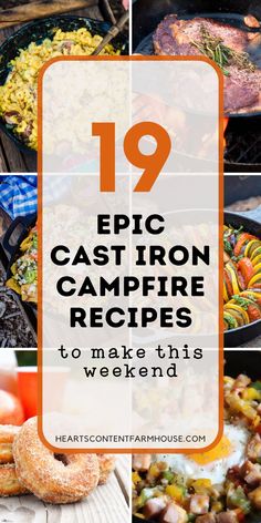 the top 10 epic cast iron campfire recipes to make this weekend