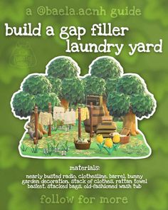 a green poster with an image of trees and animals in the grass, which reads build a gap filler laundry yard