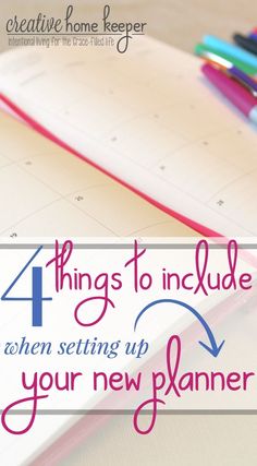 the words 4 things to include when setting up your new planner