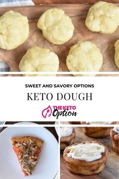 sweet and savory options for keto dough are perfect to serve in the oven