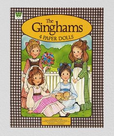 the ginghams 4 paper dolls are shown in this children's book cover