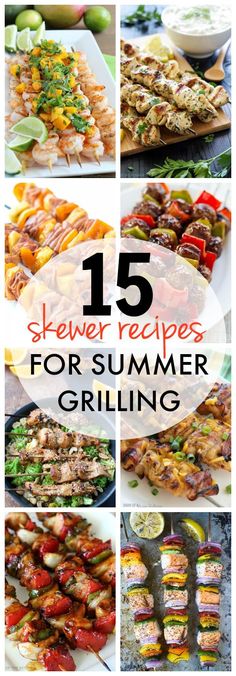 15 skewer recipes for summer grilling