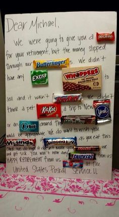 a sign with candy bars on it that says dear michael we were going to give you a