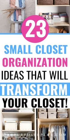 small closet organization ideas that will transform your closet into an organized space for the entire family