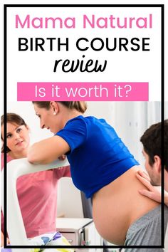 a pregnant woman with her stomach exposed in front of the camera and text that reads mama natural birth course review is it worth it?