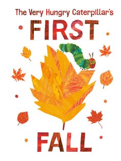 the very hungry caterpillar's first fall