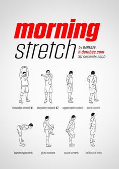 a poster with instructions on how to do the morning stretch in different poses and positions