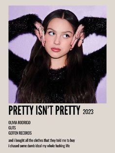 a girl with long black hair and an ad for pretty isn't pretty