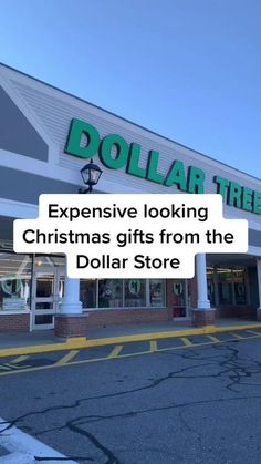 a dollar store with the words, expensive looking christmas gifts from the dollar store