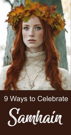 a woman with long red hair wearing a wreath on her head and the words 9 ways to celebrate san francisco