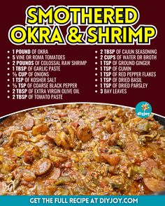 the recipe for smothered okra and shrimp is shown in this advert