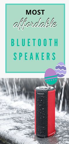 bluetooth speakers with the words most adorable bluetooth speakers in front of water and ice