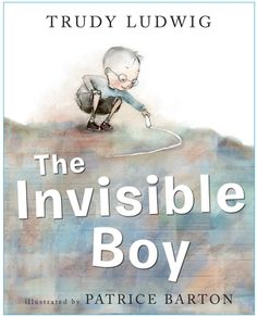 A gentle story that teaches how small acts of kindness can help children feel included and allow them to flourish, from esteemed author and speaker Trudy Ludwig and acclaimed illustrator Patrice Barton. A simple act of kindness can transform an invisible boy into a friend... Meet Brian, the invisible boy. Nobody in class ever seems to notice him or think to include him in their group, game, or birthday party . . . until, that is, a new kid comes to class. When Justin, the new boy, arrives, Brian The Invisible Boy, Books And Tea, Feeling Invisible, Quentin Blake, Mentor Texts, Character Education, Classroom Library, Classroom Community, Happy Reading