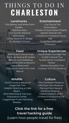 the top things to do in charleston, with text overlaying it and an image of