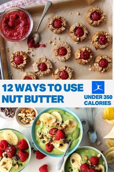 the cover of 12 ways to use nut butter under 350 calories, including bananas and raspberries