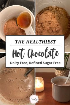 the healthiest hot chocolate dairy free, refried sugar free