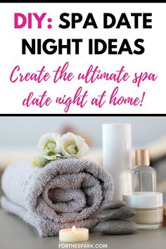 spa date night Bath Night Ideas, Massage Diy At Home, Spa Day For Men At Home, Home Massage Ideas, Spa Date Night Ideas, At Home Massage Date Night Set Up, Self Care Date Night Ideas, At Home Massage Date Night, Massage At Home Romantic