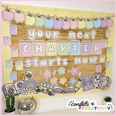 a bulletin board with the words your next charter starts now on it and an apple theme