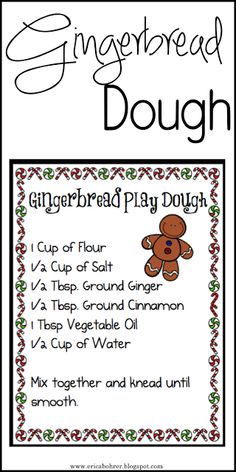 gingerbread dough recipe with the words gingerbread dough on it