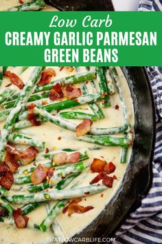 Garlic Parmesan Green Beans in black skillet. Garlic Parmesan Green Beans, Garlic Parmesan Cream Sauce, Creamy Green Beans, Recipe Casserole, Parmesan Green Beans, Garlic Parmesan Sauce, Parmesan Cream Sauce, Cream Sauce Recipes, Recipetin Eats