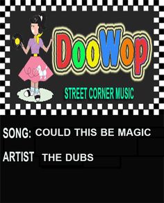 the logo for doowop street corner music, which is featured in an advertisement