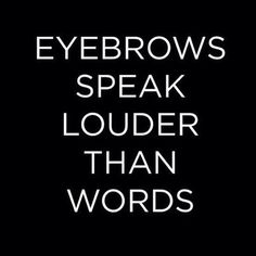 Eyebrows speaker louder Brows Done, Instagram Eyebrows, Makeup Collection Goals, Makeup Memes, Permanent Eyebrows, Eye Brow