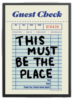 this must be the place by guest check