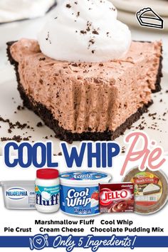 an advertisement for cool whip pie with chocolate crust and whipped cream in the foreground