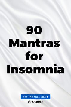 90 Mantras for Insomnia