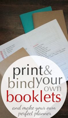 the print and bind your own booklets are on top of a table with papers