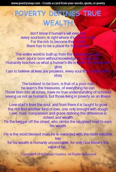 a poem written in blue and pink on top of a red rose with the words poverty defined