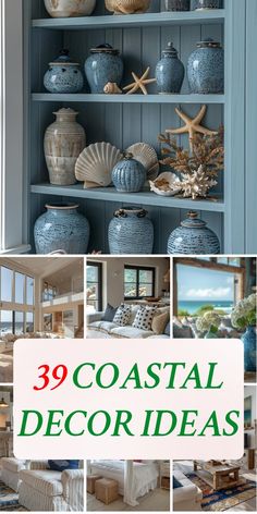 coastal decor ideas that are easy to do in the living room or bedroom, including bookshelves and vases