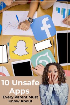 people sitting at a table with their hands on their face and the words, 10 unsafe apps every parent must know about