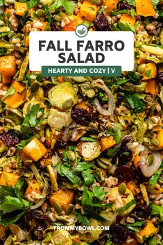 a salad is shown with the words fall faro salad