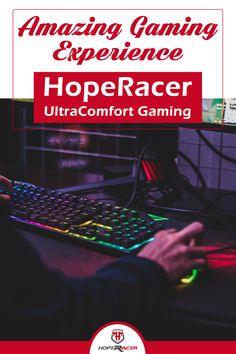 a person typing on a computer keyboard with the words, amazing gaming experience hoperacer ultra comfort gaming