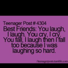 a purple background with the words teenager post 4804 best friends you laugh, laugh