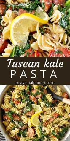 pasta with spinach and lemons in a bowl next to the words, 30 minute tuscann pasta