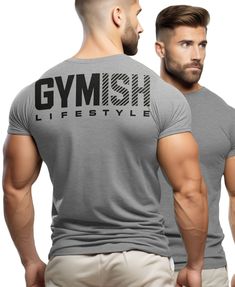 Gymish Lifestyle Back design Funny Workout Gym T-Shirt for Men, Gym Gear, Gym Apparel, Workout Gift, Gift for Weightlifters, Gift for him Improve your workout with our Gymish Lifestyle Back design Funny Workout Gym T-Shirt for Men. Made with a very soft, lightweight fabric blend of 60% cotton and 40% poly. This shirt offers a comfortable, regular fit. Perfect for gym lovers, this manly fashion cut with side seams adds to its stylish look also makes for a great gift idea. Take your workout gear t Gray Crew Neck T-shirt For Gym, Gray Letter Print T-shirt For Gym, Manly Fashion, Peanut Butter Energy Bites, Gym Apparel, Funny Workout, Gym Shirt, Gym Gear, Energy Bites