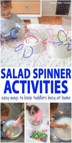 a collage of photos with the words salad spinner activities and pictures of toddlers