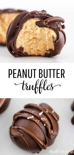 peanut butter truffles with chocolate on top and the words, peanut butter truffles