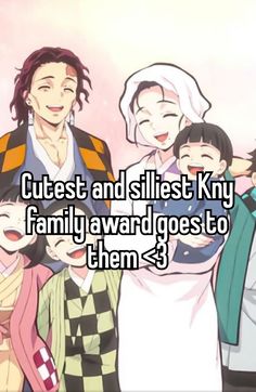 some people are standing together with the words cutest and silly family award goes to them 3